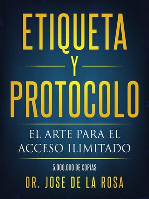 cover image of Etiqueta y Protocolo El Arte para el Acceso Ilimitado